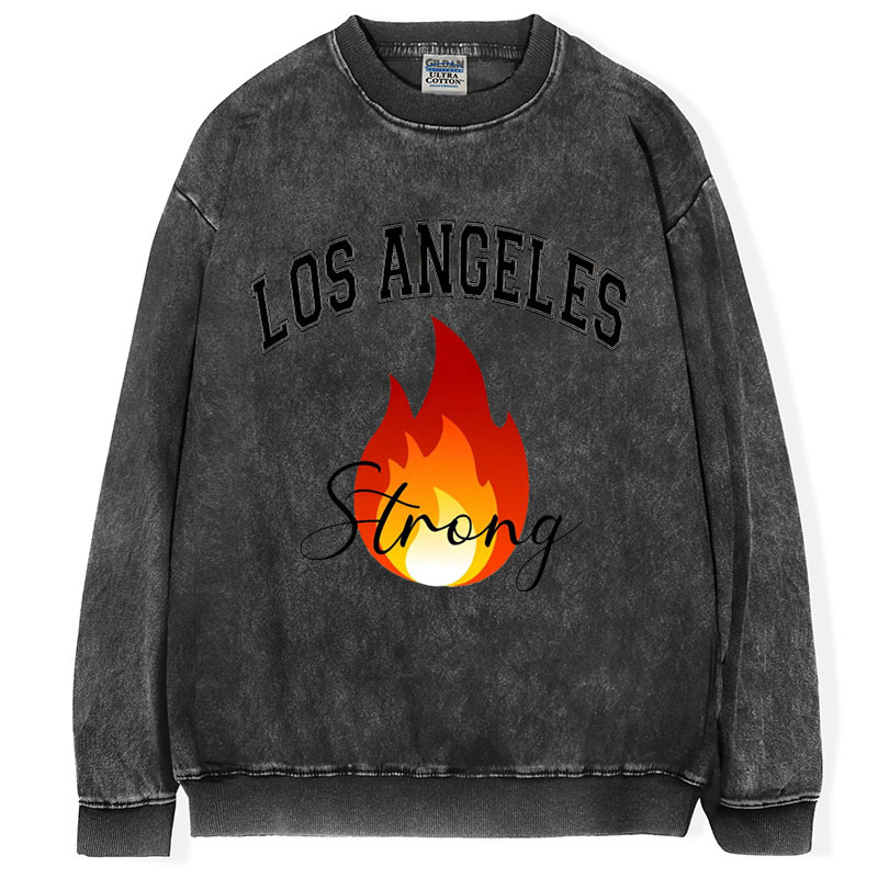 Los Angeles Strong T-Shirt/Sweatshirt