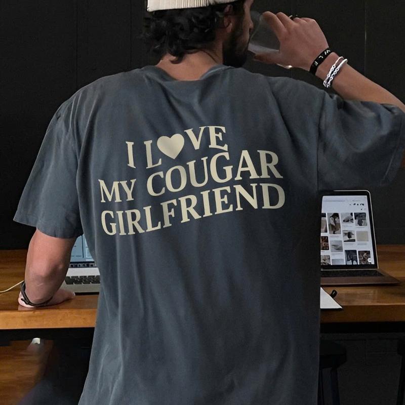 I Love My Cougar Girlfriend Shirt – Comfort Colors Funny Boyfriend Tee | Valentine’s & Christmas Gift
