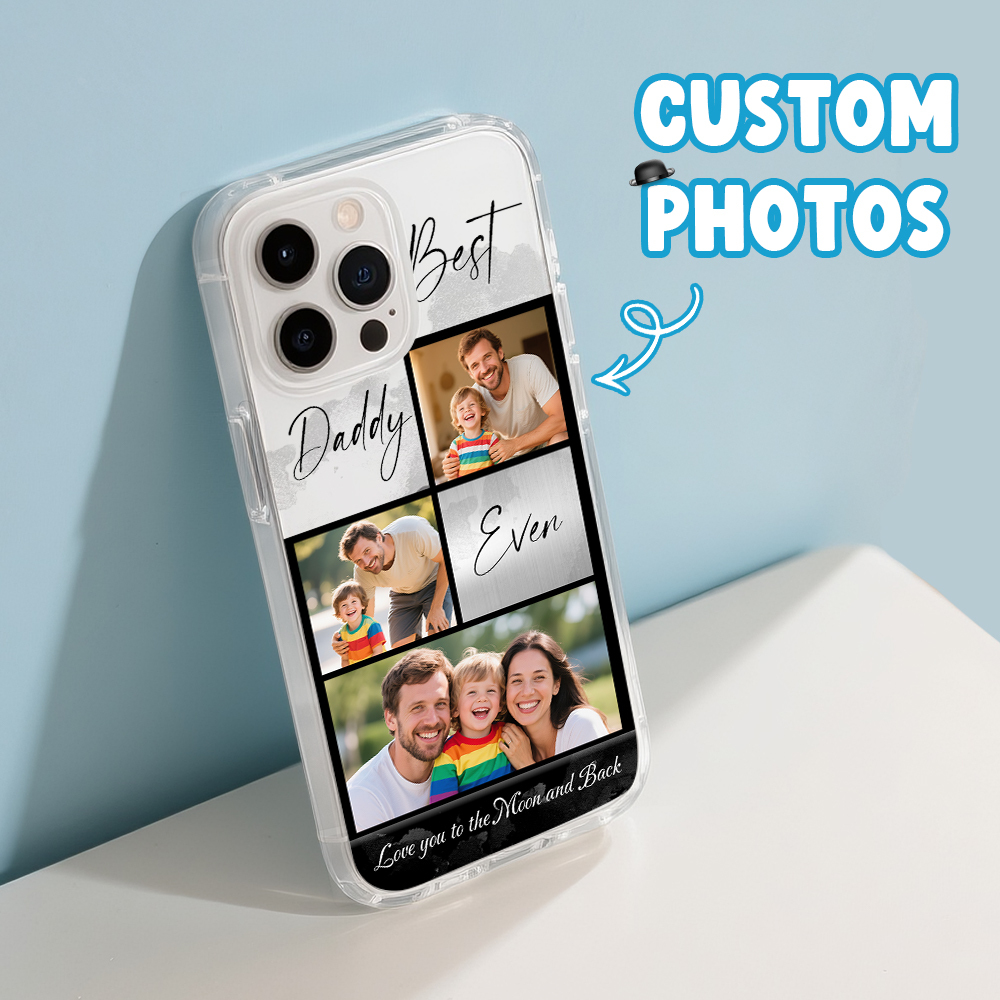 Personalized Best Daddy Ever Photos Phone Case Custom  iPhone Case 16 15 14 13 12 11 Pro Max Father's Day Gift