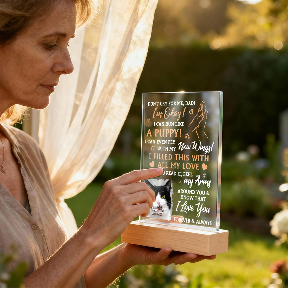 Custom Pet Photo Don't Cry For Me Night Light - Gift For Memorial Dog Family Loss Gift