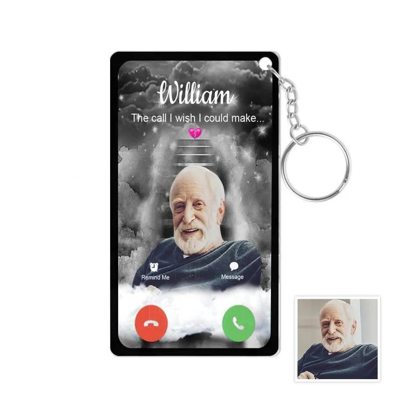 Personalized Acrylic Keychain The Call I Wish I Could Take Memorial Sympathy Gift Remembrance Custom Engraving Photo Keychain
