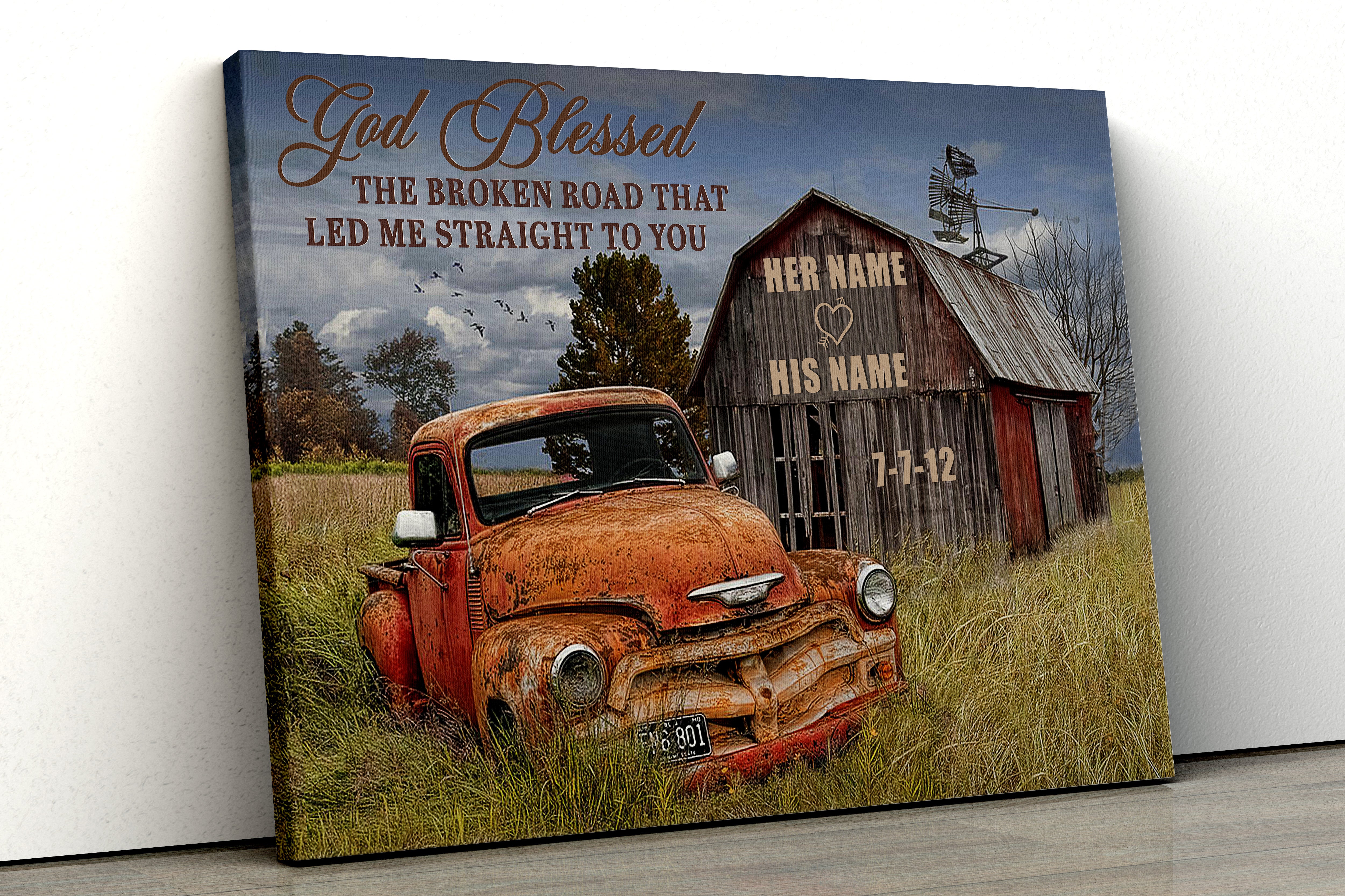 God Blessed The Broken Road Canvas Print Wall Art💕Free Shipping Worldwide
