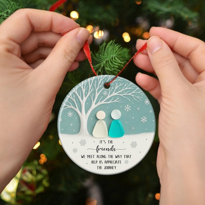 Friends We Meet Along the Way Sea Glass Ornament