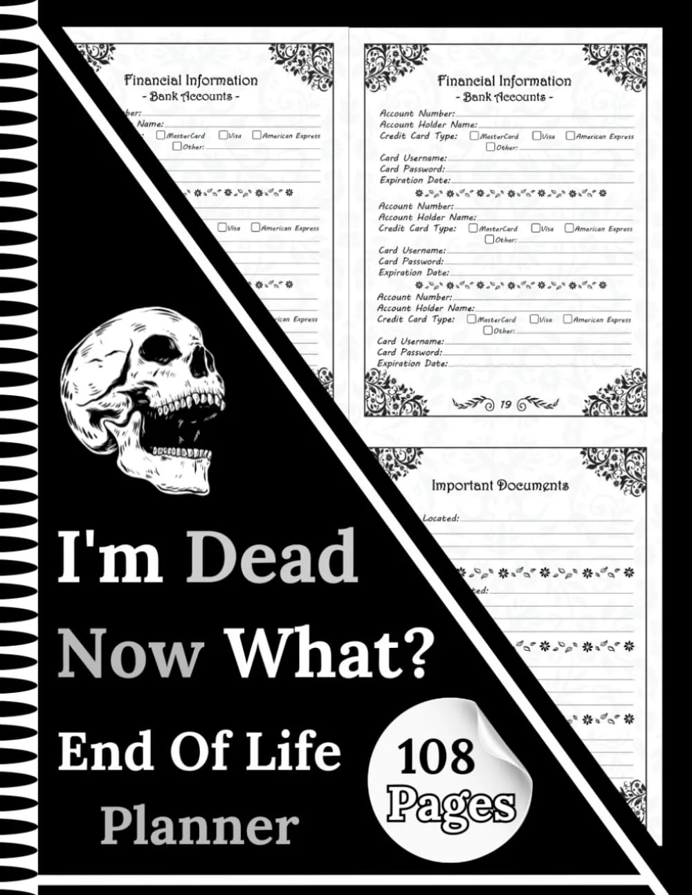 🎁I'm Dead Now What?: With the Final Wishes Planner