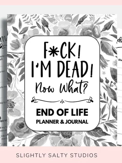 'Interesting End-Of-Life Plans' Notebook