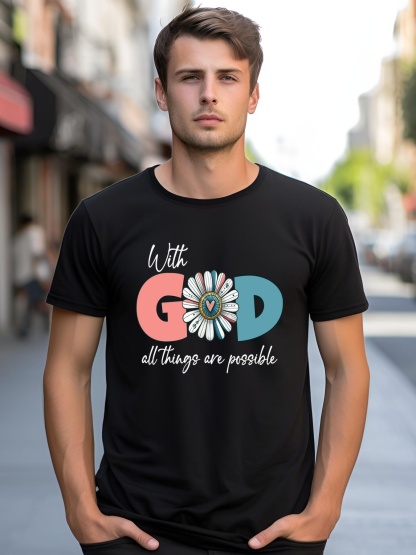 Unisex With God All Things Are Possible shirt  Graphic Tee