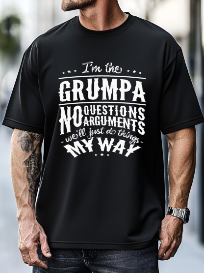 Unisex Grumpa Way Funny Grandpa Fathers Day Men T-Shirt