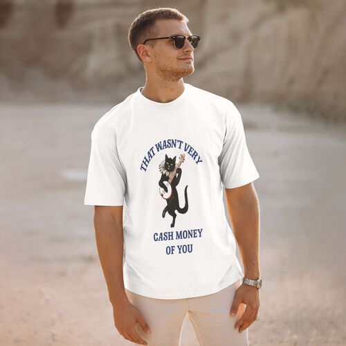Men's That Wasn't Very Cash Money of You 100% Cotton T-Shirt-pod4team