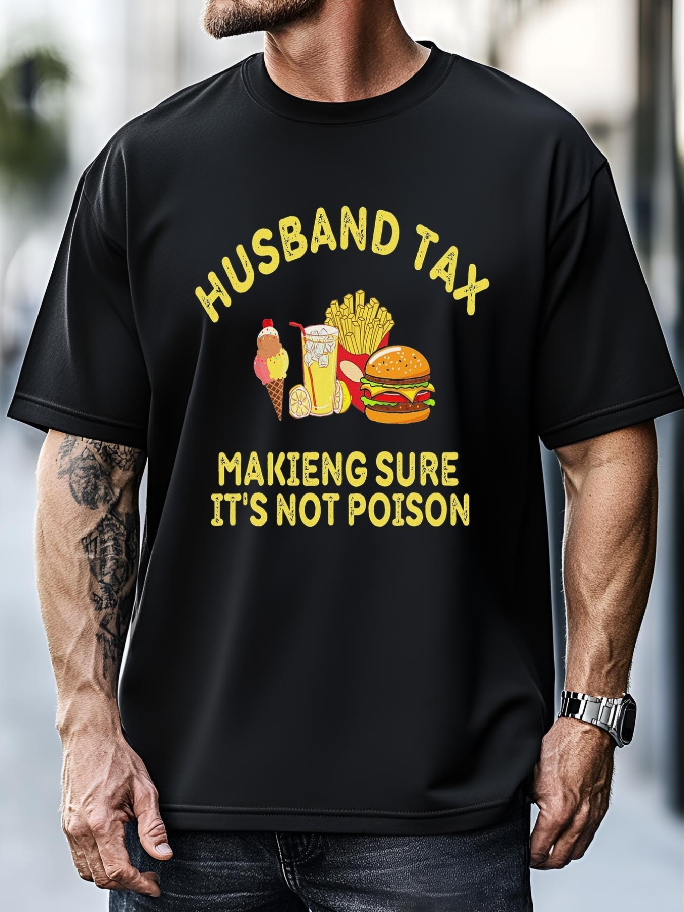 Unisex Husband Tax Making Sure ItS Not FatherS Day Dad Tax T-Shirt