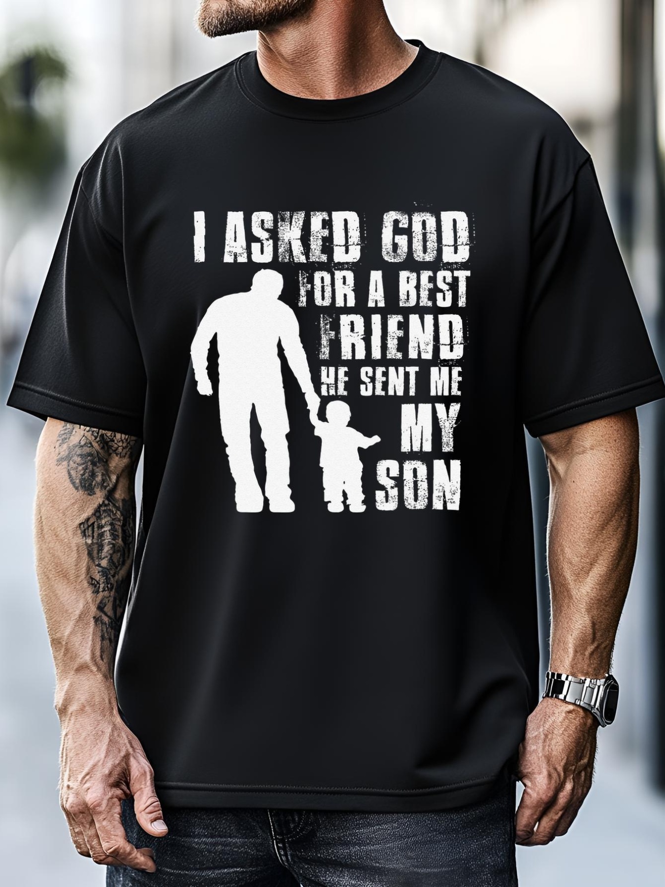 Unisex I Asked God For A Best Friend He Sent Me My Son Fathers Day T-Shirt