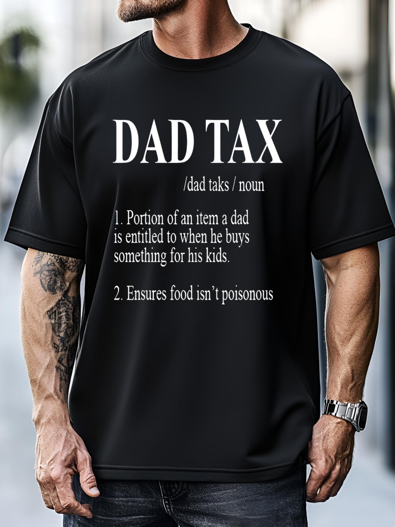 Unisex Dad Tax Noun Fathers Day Definition Sarcastic Dad Funny T-Shirt