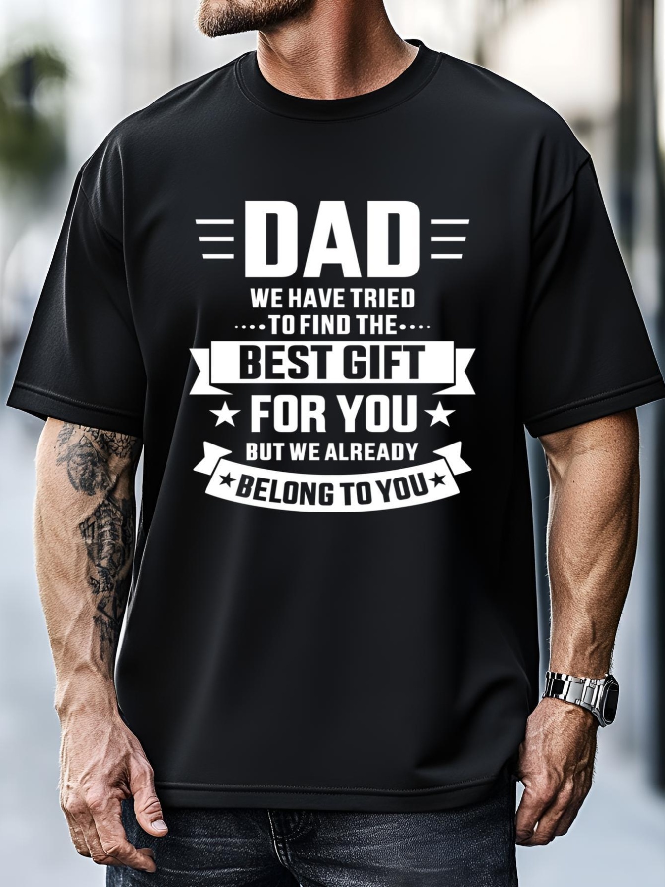 Unisex Dad Tried Find Best Belong To You FatherS Day T-Shirt