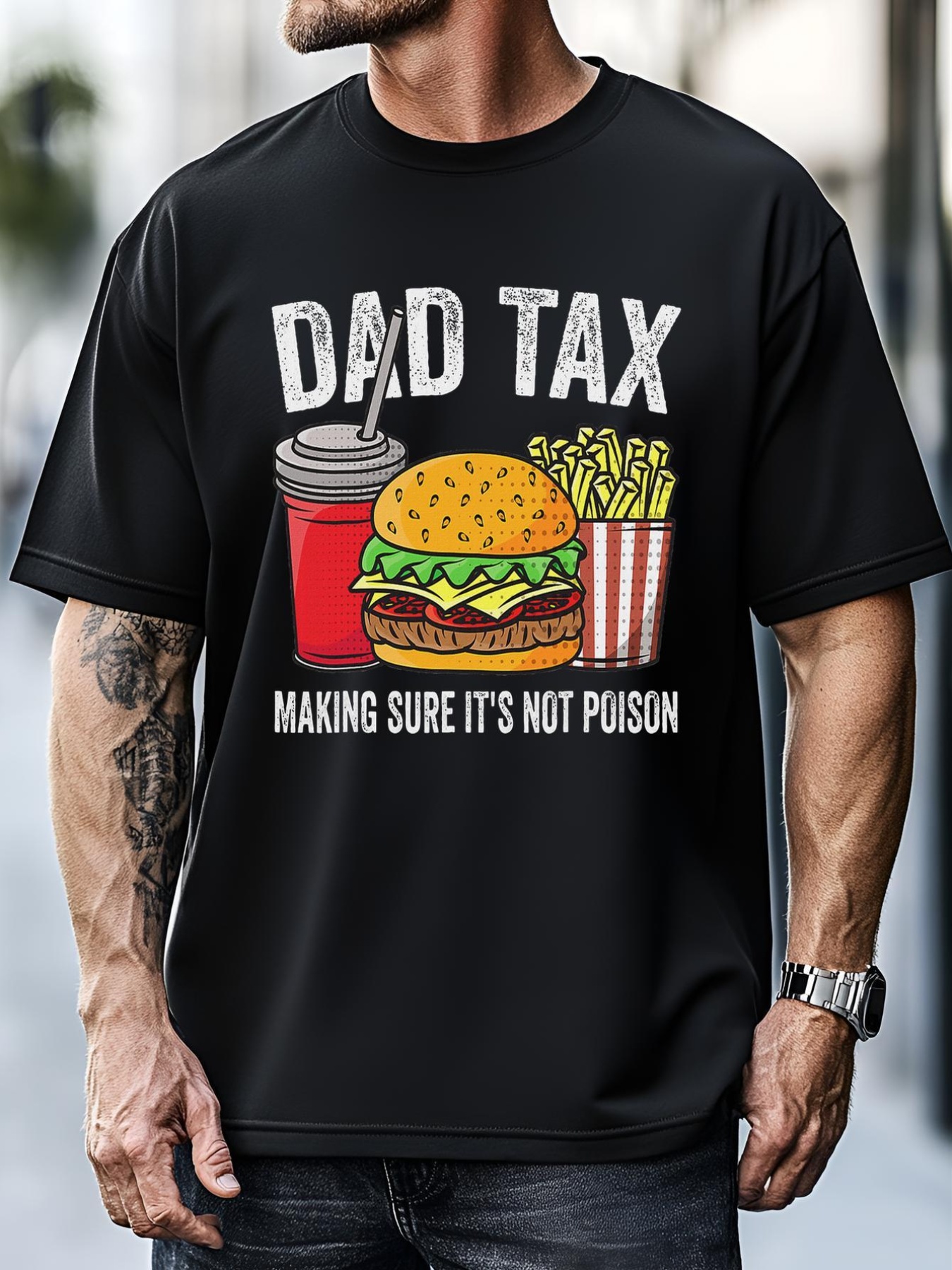 Unisex Dad Tax Making Sure Funny Fathers Day T-Shirt