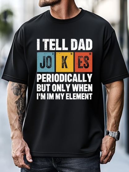 Unisex I Tell Dad Jokes Periodically Element Vintage FatherS Day T-Shirt