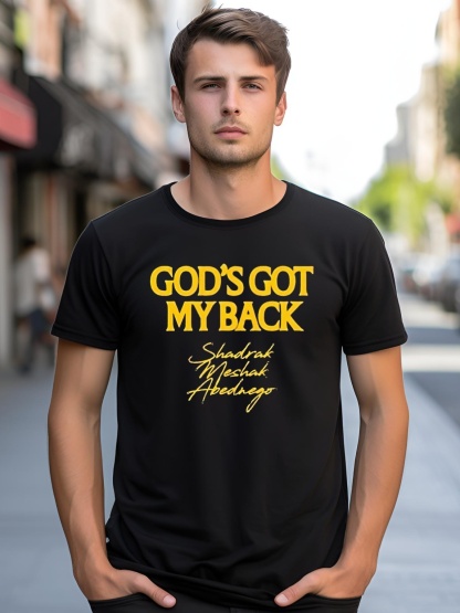 Unisex Merch Gods Got My Back Shadrach Meshach Abedne shirt  Graphic Tee