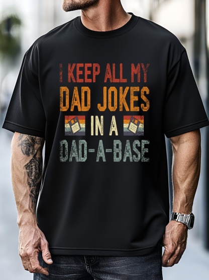 Unisex Vintage I Keep All My Dad Jokes In A Dad A Base Fathers Day Gift T-Shirt