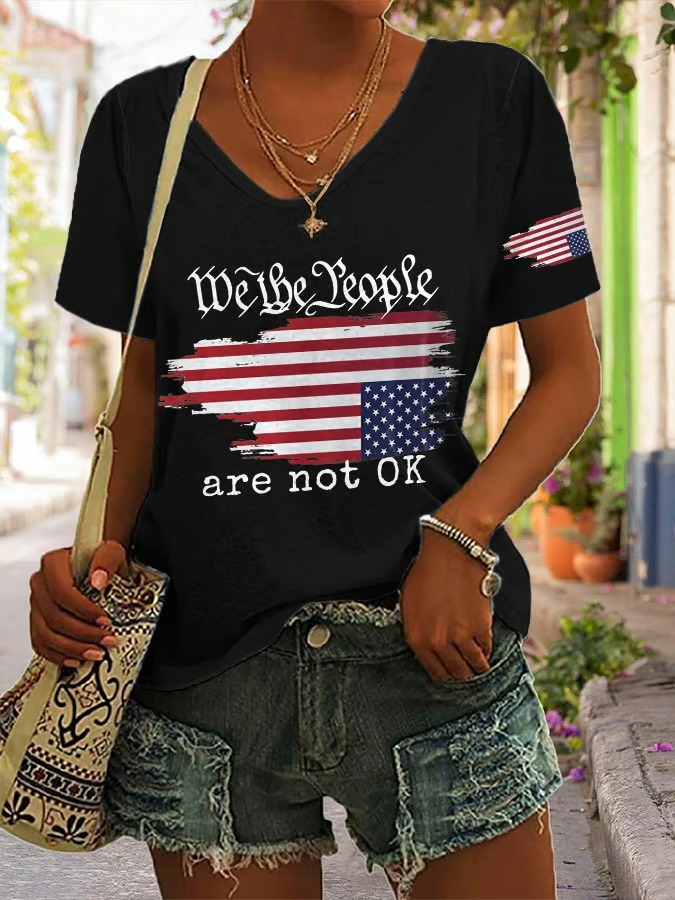 Women's V Neck We The People Are Not Ok Print 4th Of July Graphic Tee