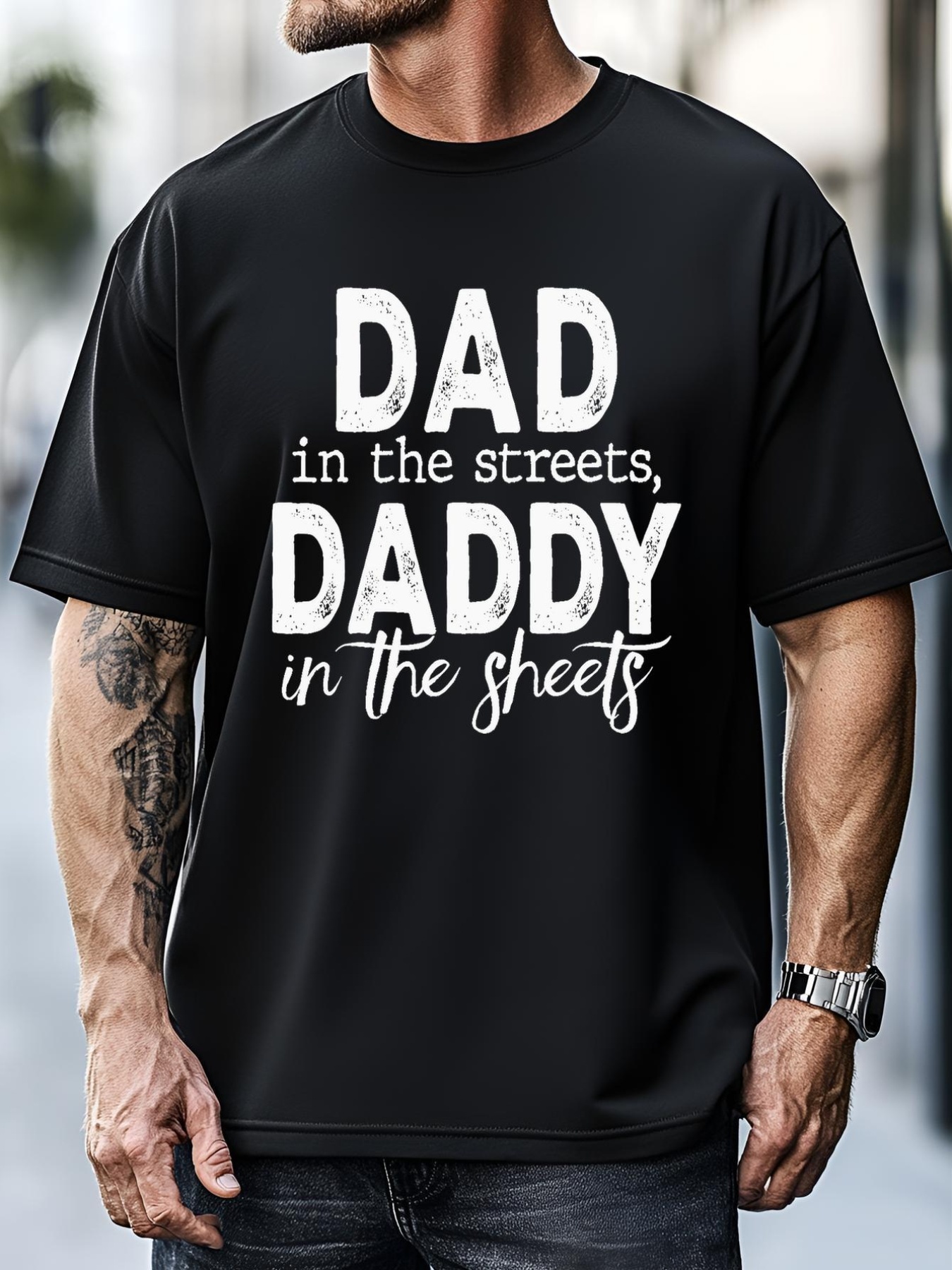 Unisex Dad In The Streets Daddy In The Sheets Funny Fathers Day T-Shirt