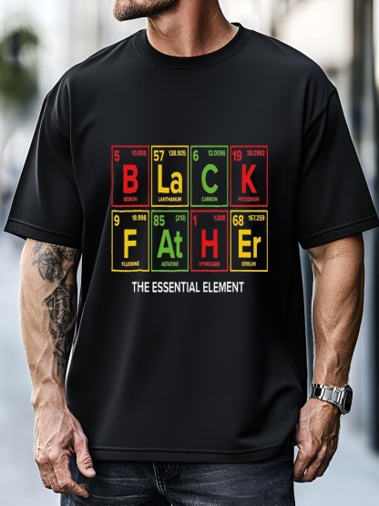 Unisex Black Father The Essential Element FatherS Day Junenth T-Shirt