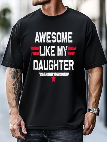 Unisex Awesome Like My Daughter Gifts Fathers Day Dad T-Shirt