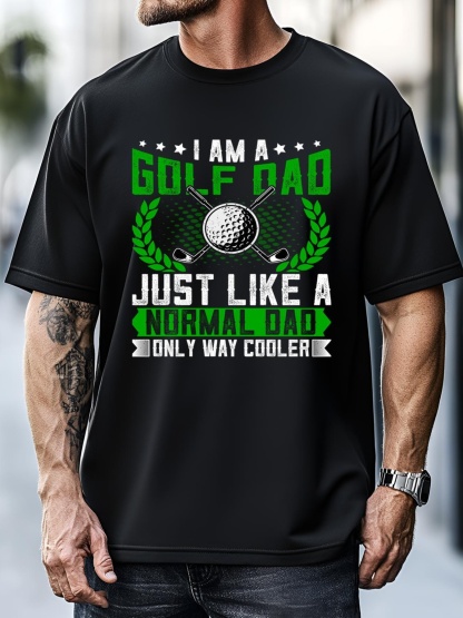 Unisex Golf Dad Just Like A Normal Dad Gift For Dad Father's Day T-Shirt