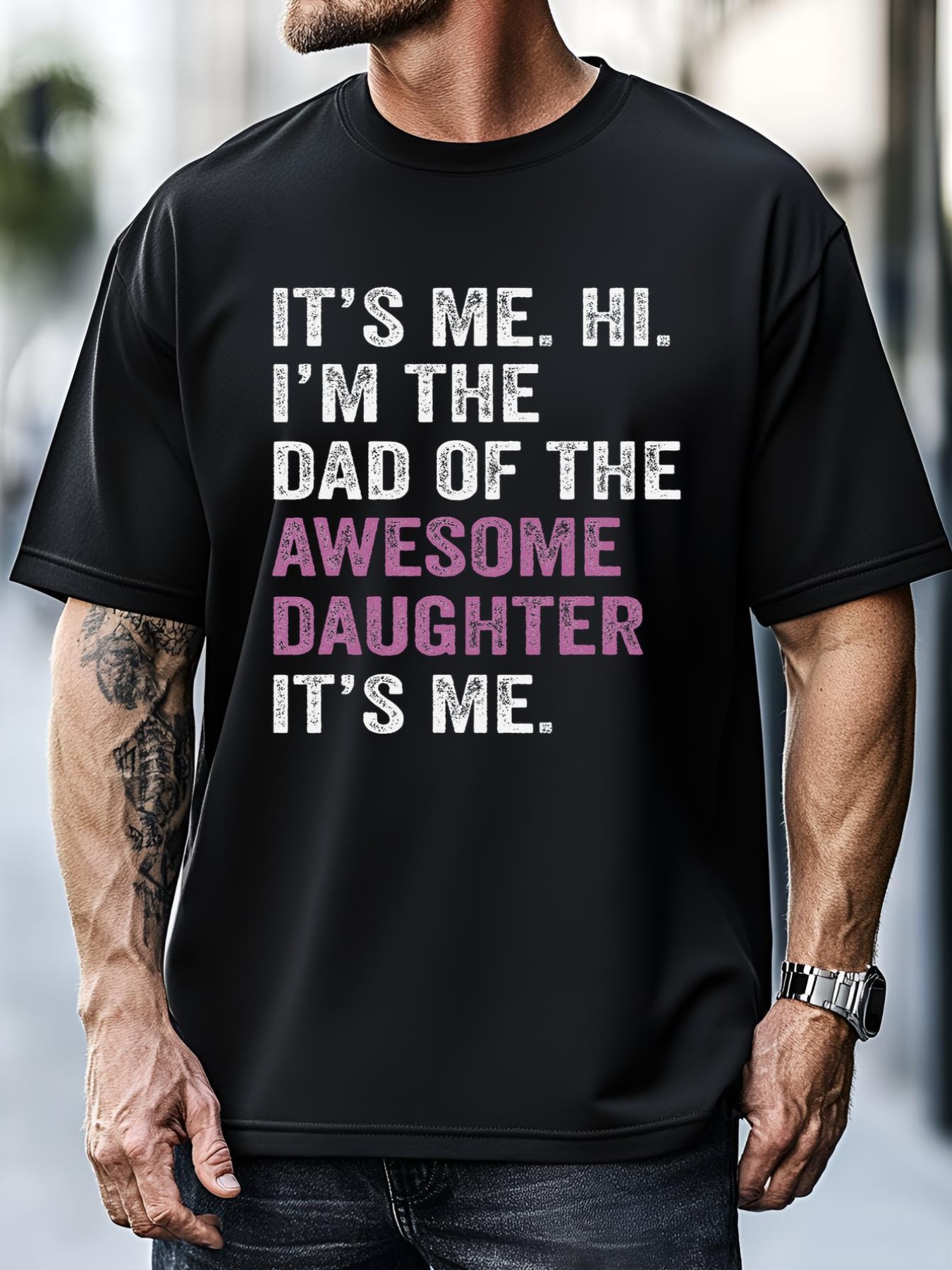 Unisex IM The Dad Of The Awesome Daughter Funny Fathers Day T-Shirt