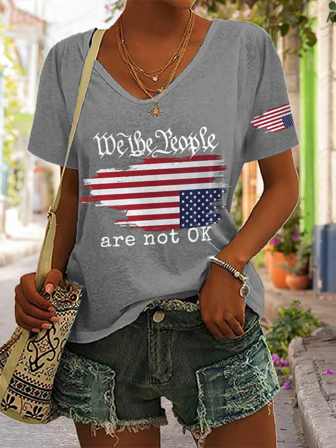 Women's V Neck We The People Are Not Ok Print 4th Of July Graphic Tee