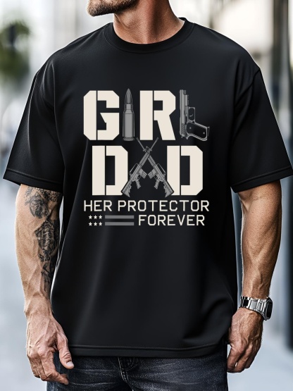 Unisex Girl Dad Her Protector Forever Funny Father Of Girl Gifts T-Shirt