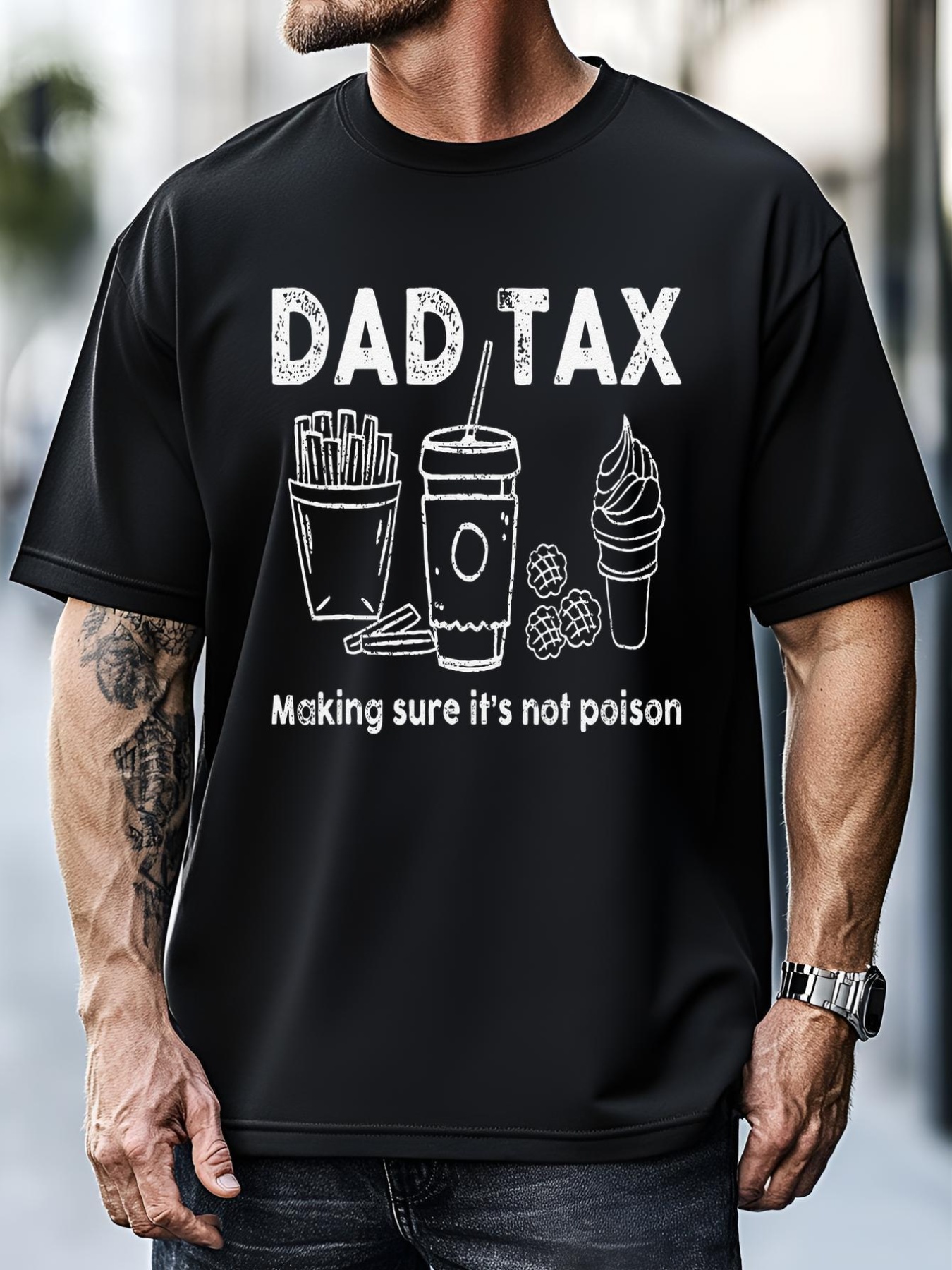 Unisex Dad Tax Making Sure Its Not Funny Fathers Day Joke T-Shirt