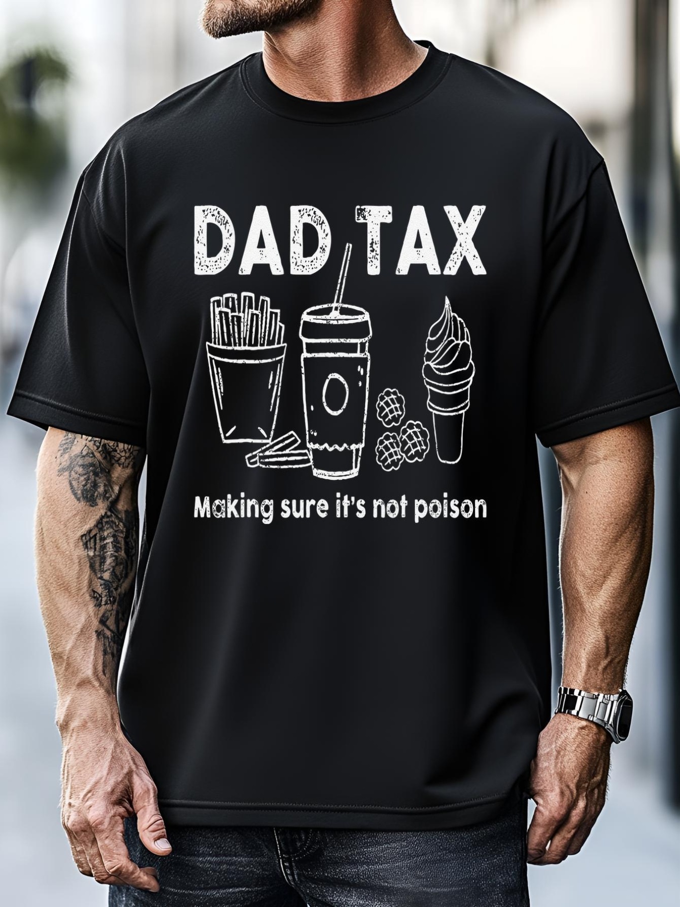 Unisex Dad Tax Making Sure Its Not Funny Fathers Day Joke T-Shirt