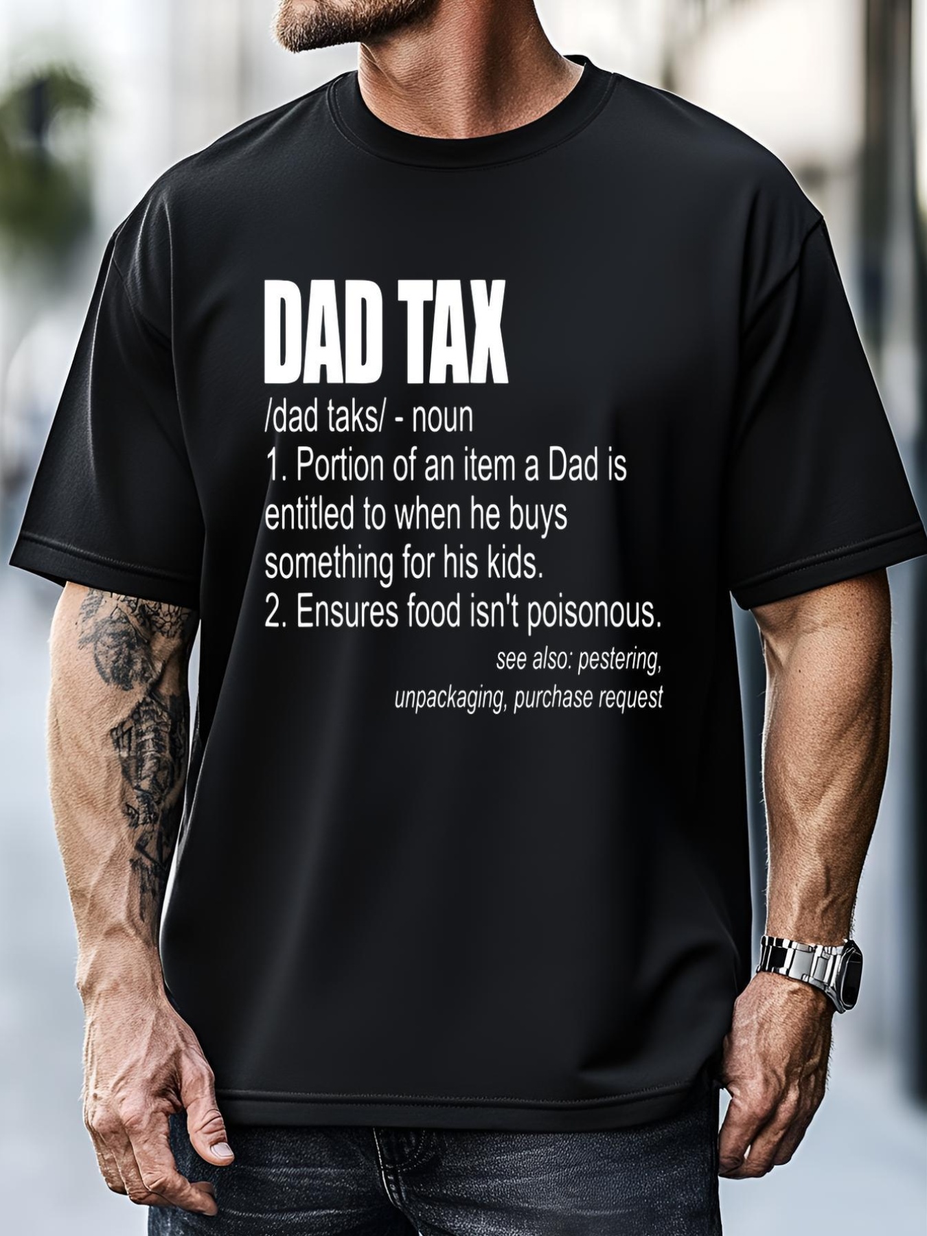 Unisex Dad Tax Definition Funny Fathers Day Gift Dad Tax T-Shirt