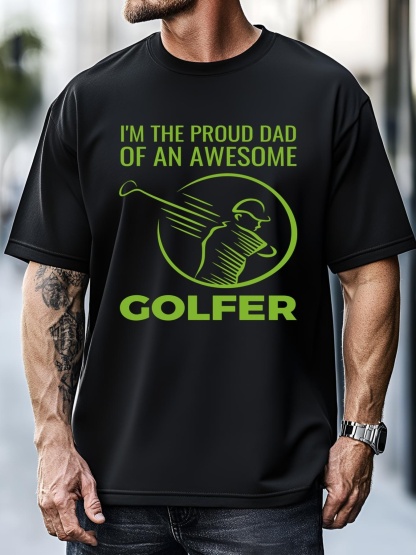 Unisex I'm The Proud Dad Of An Awesome Golfer Gift For Dad Father's Day T-Shirt
