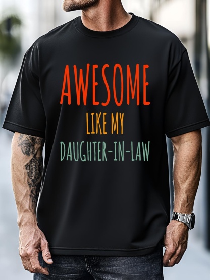 Unisex Awesome Like My Daughter In Law Awesome Fatherinlaw T-Shirt