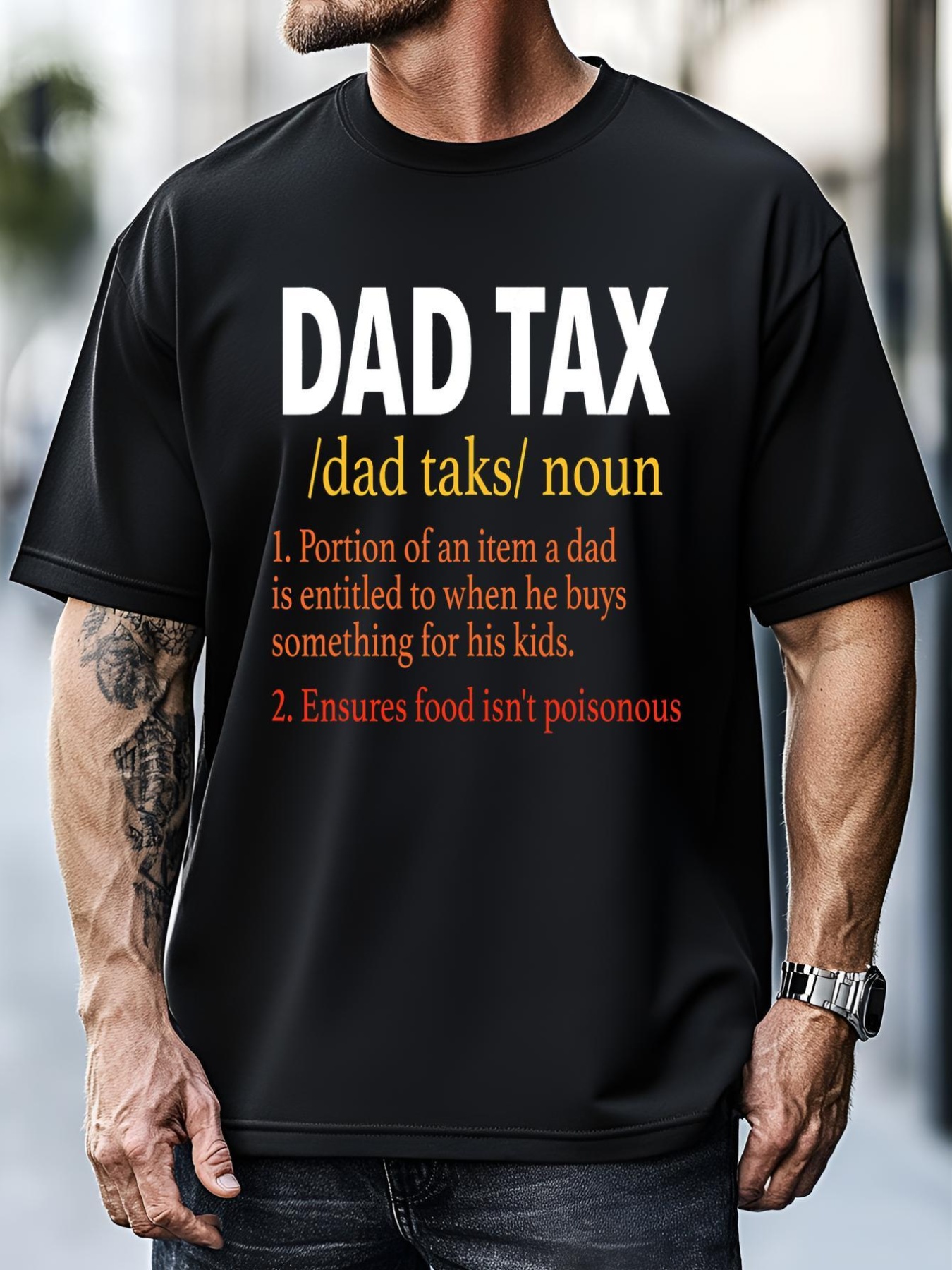 Unisex Dad Tax Definition Funny Sarcastic Father's Day Gift T-Shirt