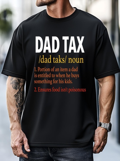 Unisex Dad Tax Definition Funny Sarcastic Father's Day Gift T-Shirt