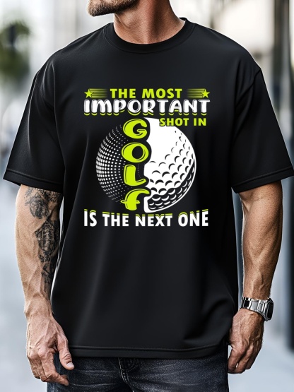 Unisex The Most Important Shot In Golf In The Next One Gift For Father's Day T-Shirt