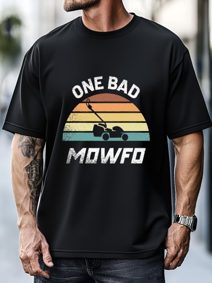 Unisex One Bad Mowfo Funny Lawn Care Mowing Gardener Fathers T-Shirt