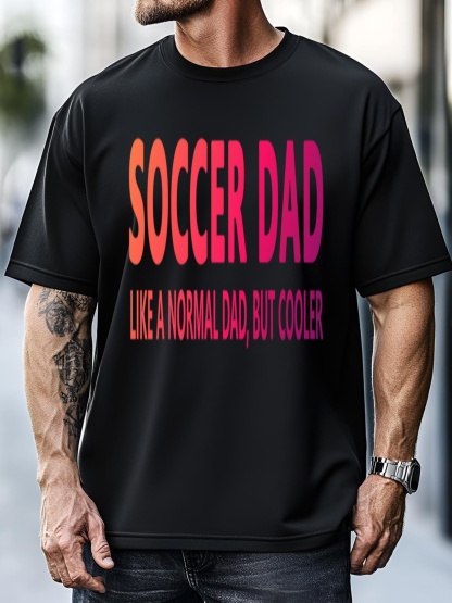 Unisex Soccer Father Soccer Dad Cool Gift T-Shirt