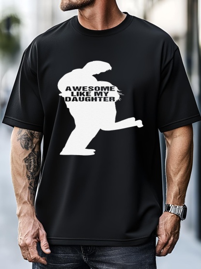 Unisex Awesome Like My Daughters Dad Daughter Funny FatherS Day T-Shirt