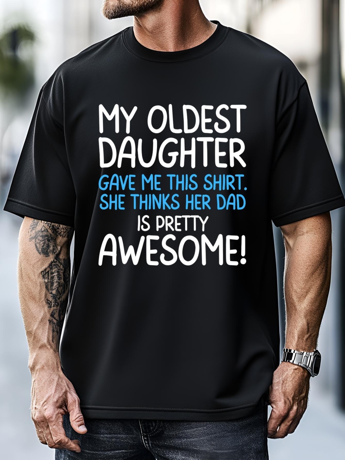 Unisex Awesome Oldest Daughter Shirts FatherS Day She Thinks Her Dad Is Pretty Awesome T-Shirt