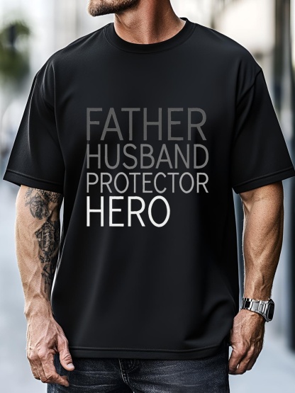 Unisex FatherS Day Father Husband Protector Hero T-Shirt