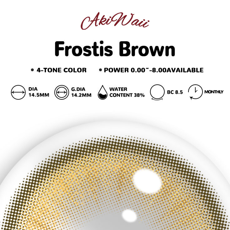 Akiwaii Frostis Brown[Monthly]