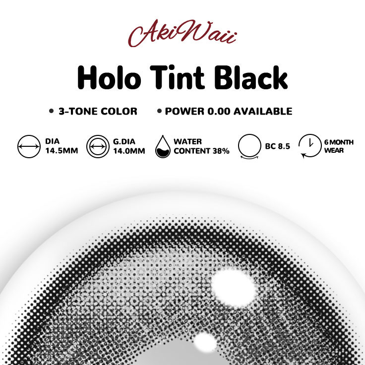 Akiwaii Holo Tint Black [6-Month Wear]