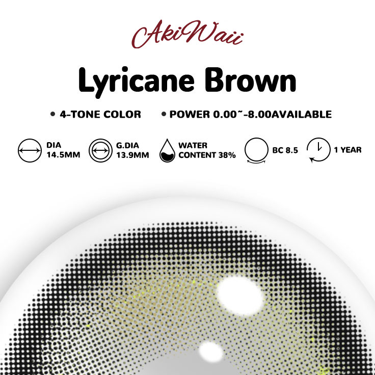Akiwaii Lyricane Brown [Yearly]