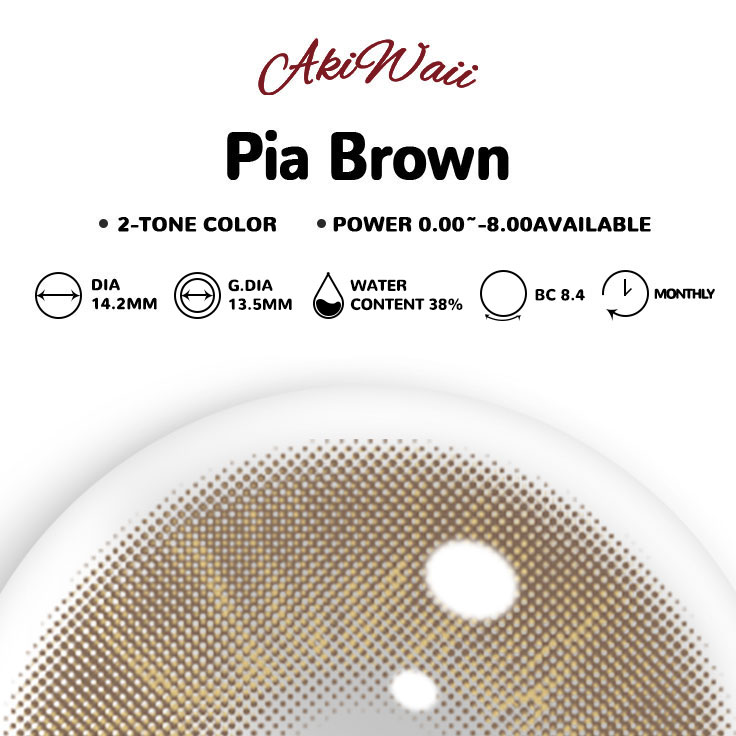 Akiwaii Pia Brown [Monthly]