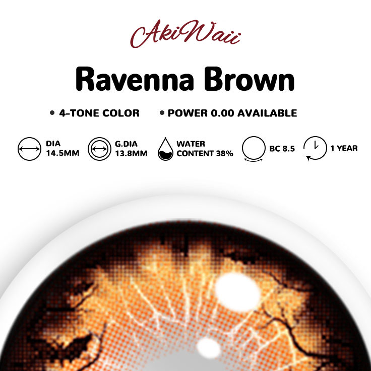Akiwaii Ravenna Brown [Yearly]