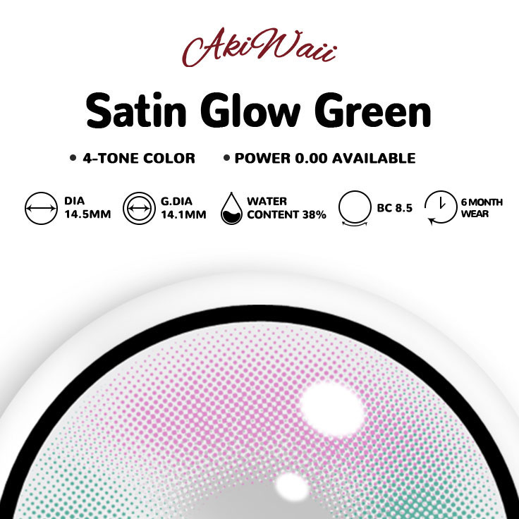 Akiwaii Satin Glow Green [6-Month Wear]