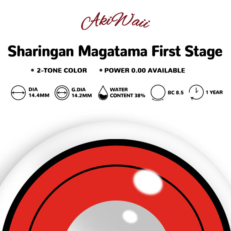 Akiwaii Sharingan Magatama First Stage Style [Yearly]