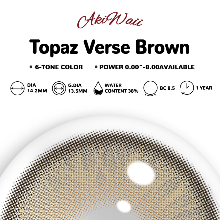 Akiwaii Topaz Verse Brown [Yearly]
