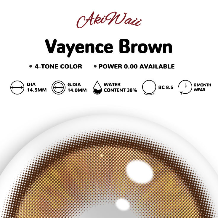 Akiwaii Vayence Brown [6-Month Wear]